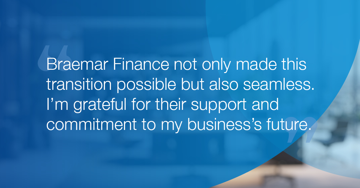 "Braemar Finance not only made this transition possible but also seamless. I'm grateful for their support and commitment to my business's future." - Dave McIver, MCA Accountants